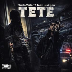 TETE (feat. Luskgon)