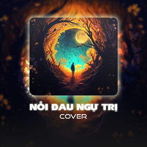 Nỗi Đau Ngự Trị (Cover)