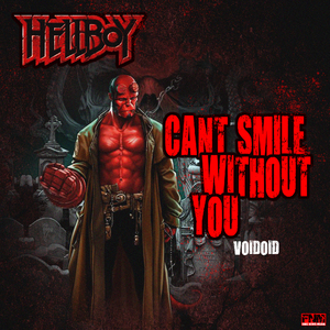 Hellboy - Can't Smile Without You