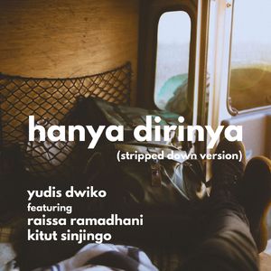 Hanya Dirinya (Stripped Down Version)