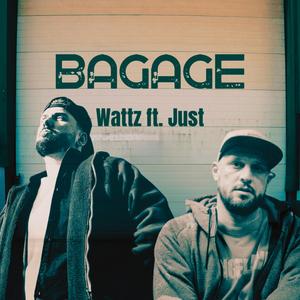 Bagage (feat. Just)