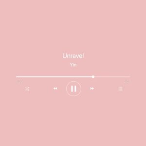 Unravel