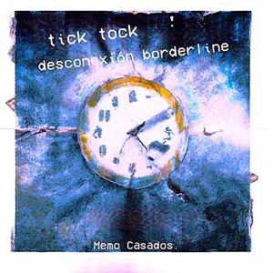 Perdón por no amarte en la oscuridad (From the vault of "Tick Tock Desconexion Bordeline")