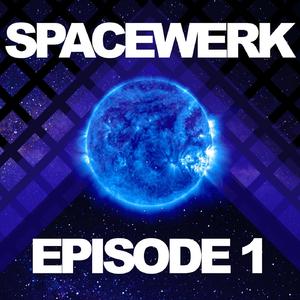 Spacewerk Teil 4