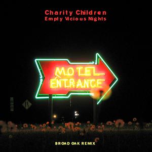 Empty Vicious Nights (Broad Oak Remix)