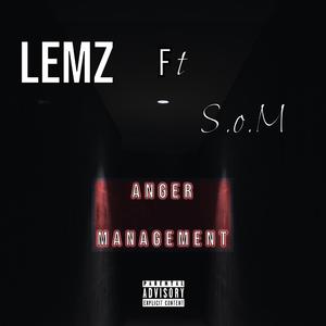 Anger Management (feat. S.o.M)