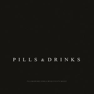 Pills & Drinks
