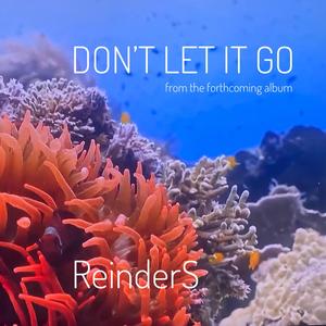 Don't let it go