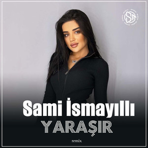 Yaraşır (Remix)