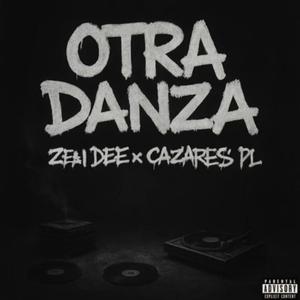 Otra Danza (feat. Cazares PL)