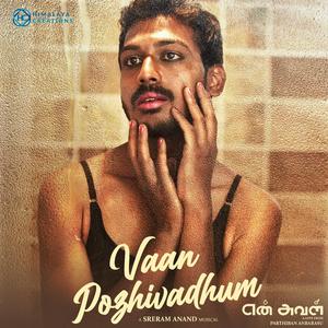 Vaan Pozhivadhum (feat. Dr. Aparna)