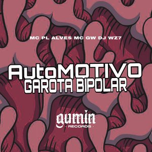 Automotivo Garota Bipolar