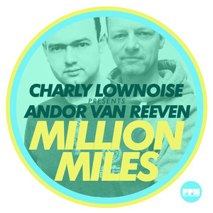 Million Miles (Original Mix)