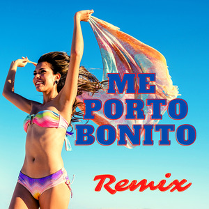Me Porto Bonito (Remix)