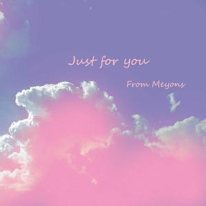Just for you(Prod.by DoggyJhin)