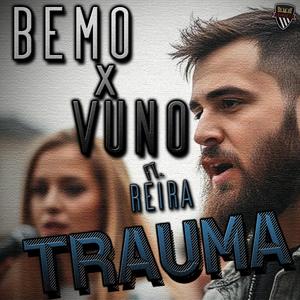 Trauma (feat. Reira)