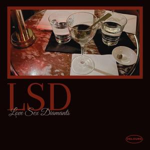 LSD (Love Sex Diamants)