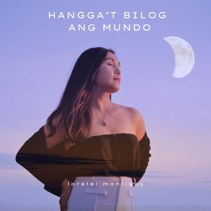 Hangga't Bilog Ang Mundo