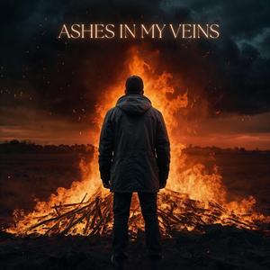 Ashes in my Veins