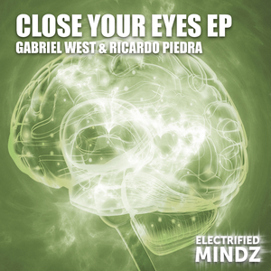 Close Your Eyes (Original Mix)