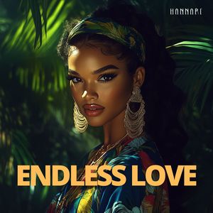 Endless Love (Tribal Dance Mix)