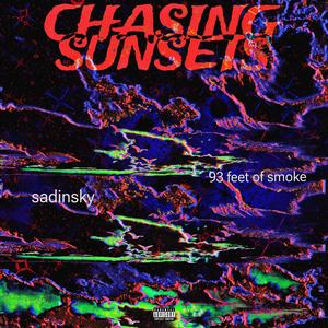 chasing sunsets (feat. 93feetofsmoke)