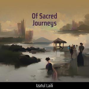 Of Sacred Journeys