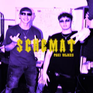 Schemat (feat. Paki & Vejkes)