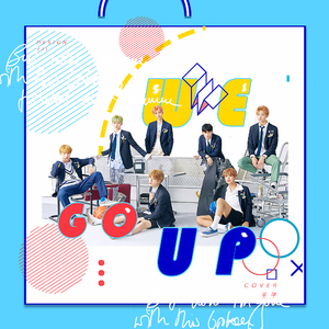 We Go Up(Cover NCT DREAM)（翻自 NCT DREAM）