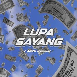 LUPA SAYANG