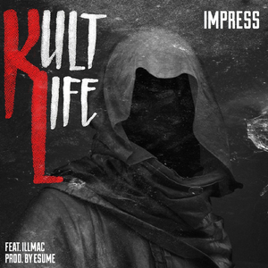 Kult Life (feat. Illmac)