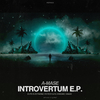 A-Mase - Introvertum (Extended Mix)