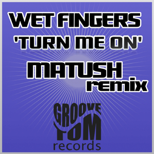 Turn Me On (Matush Remix)