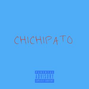 CHICHIPATO