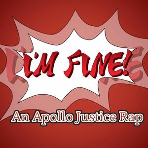 I'm Fine! (feat. JesseBox & Sourdough101) (2023 Remaster)