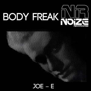 Body Freak (Original Mix)