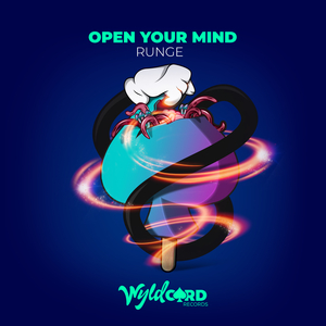 Open Your Mind (Original Mix)
