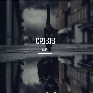 CRISIS（prod by vain）