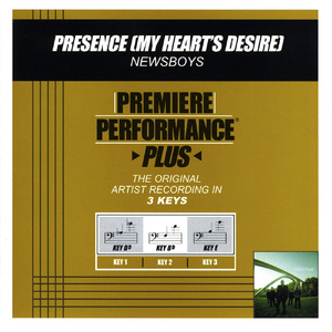 Presence (My Heart's Desire) (Performance Track In Key Of Db Without Background Vocals)