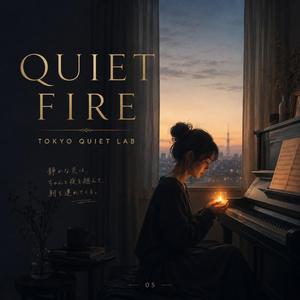 Quiet Fire