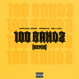 100 Bandz (Remix)