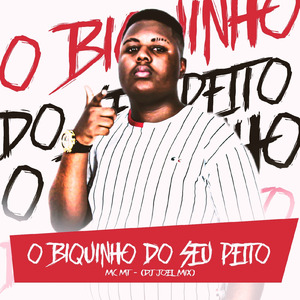 O BIQUINHO DO SEU PEITO