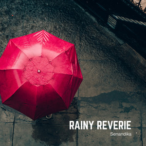Rainy Reverie