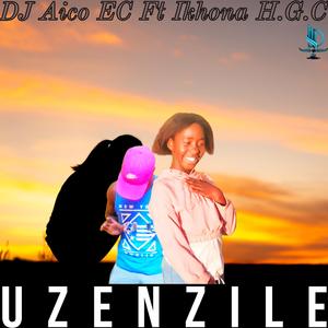 Uzenzile (feat. Ikhona H.G.C)
