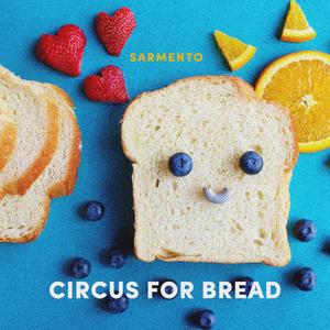 Circus for Bread