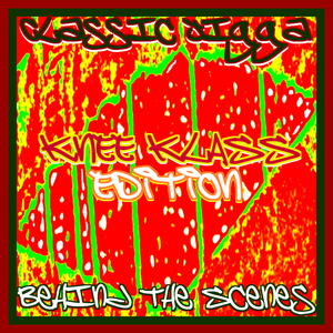 Behind the Scenes (Knee Klass)