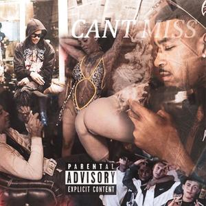 Cant Miss (feat. Yung Angel & Qheph)