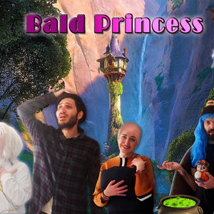 Bald Princess (Musical Theater Soundtrack)