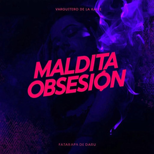 Maldita obsesión