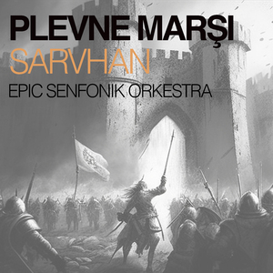 Plevne Marşı - Epic Senfonik Orkestra